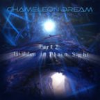 Chameleon Dream:  “Part 1- Grey Hinterland (1/6/20); Part 2- Hidden in Plain Sight (1/9/21)